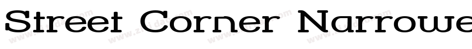 Street Corner Narrower字体转换